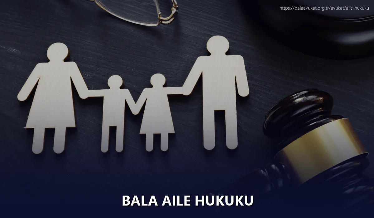 Bala Aile Hukuku