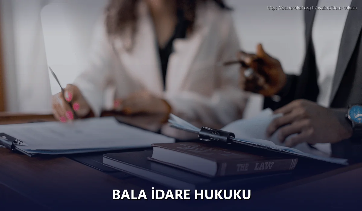 Bala İdare Hukuku