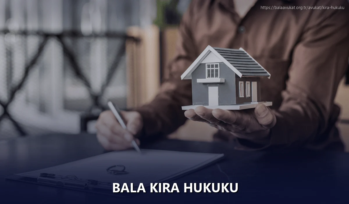 Bala Kira Hukuku