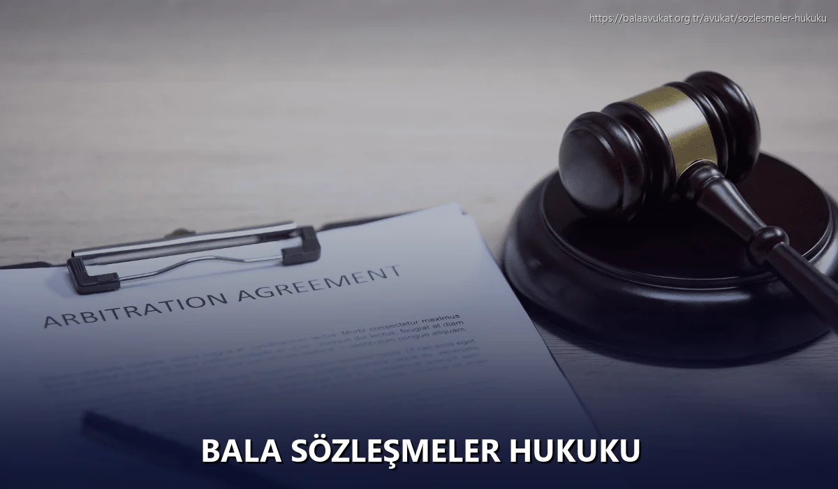 Bala Sözleşmeler Hukuku